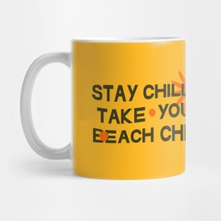 Stay Chill Mug